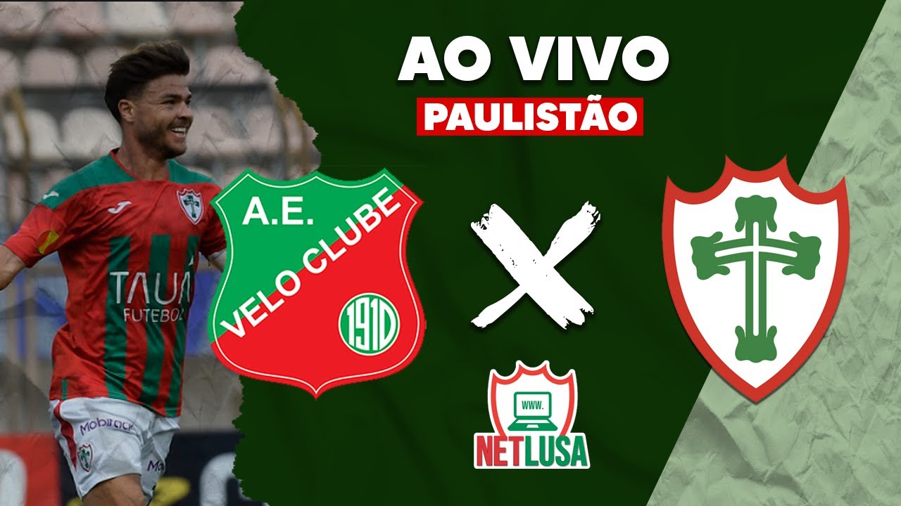 Velo Clube X Portuguesa: Assista Ao Jogo AO VIVO Online Velo Clube X Portuguesa: Assista Ao Jogo AO VIVO Online